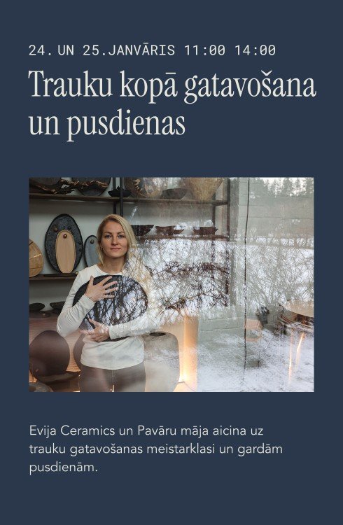 Trauku kopā gatavošana ar  Eviju Vītolu