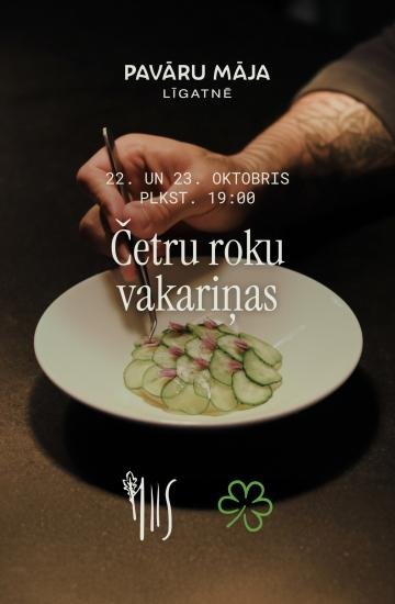 Four-Hands Dinner: Restaurant Hiis × Pavāru Māja, October 22 and 23, 19:00
