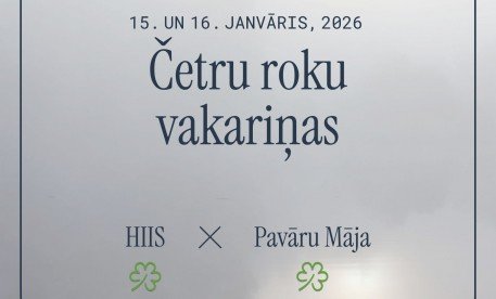 Četru Roku Vakariņas: HIIS X PAVĀRU MĀJA