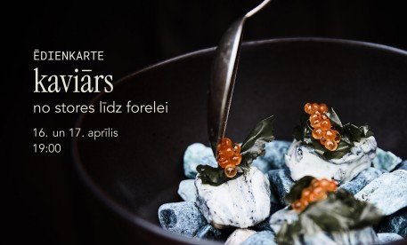 Caviar dinner in Pavāru mājā