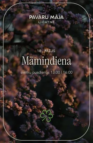 Mothers day in Pavāru māja