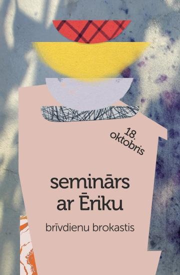 Brokastu ēdieni / seminārs